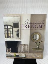 【※イタミ有り】Essentially French: Homes With Classic French Style