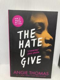 The Hate U Give Walker Books Ltd Thomas, Angie