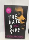 The Hate U Give Walker Books Ltd Thomas, Angie