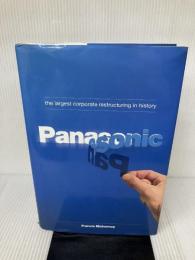 Panasonic: The Largest Corporate Restructuring in History