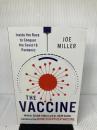 The Vaccine: Inside the Race to Conquer the COVID-19 Pandemic