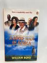 Good Man In Africa Film Tie In