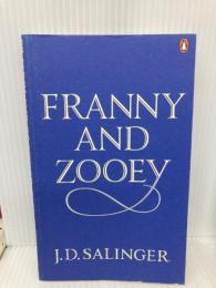 Franny and Zooey Penguin Books Ltd Salinger, J. D.