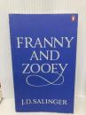 Franny and Zooey Penguin Books Ltd Salinger, J. D.