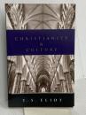 Christianity And Culture: Essays Ecco Eliot, T. S.