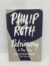 【※書き込み有】Patrimony: A True Story Vintage Roth, Philip