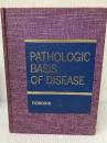 Pathologic Basis of Disease W.B. Saunders Company Robbins, Stanley L.