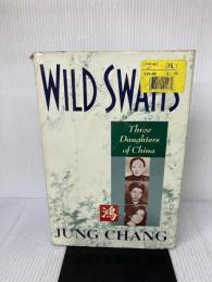 【※イタミ有り】Wild Swans: Three Daughters of China Simon & Schuster Chang, Jung