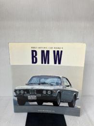 BMW (NEKOヒストリック・カー・ブックス 第 8) ネコ・パブリッシング