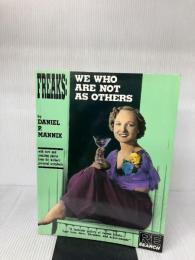 Freaks: We Who Are Not As Others