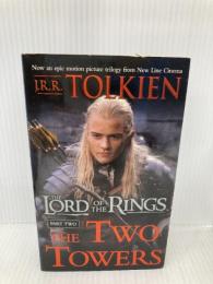 The Two Towers: The Lord of the Rings: Part Two Del Rey Tolkien, J.R.R.
