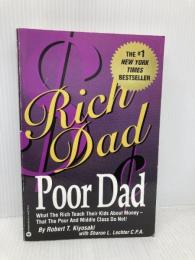 【※書き込み有】Rich Dad Poor Dad: What the Rich Teach Their Kids About Money  Business Plus Kiyosaki, Robert T.