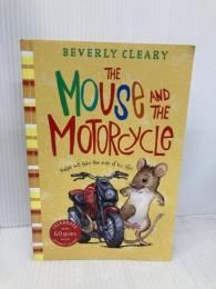 The Mouse and the Motorcycle (Ralph S. Mouse, 1) HarperCollins Cleary, Beverly