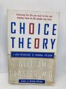 【※イタミ有】Choice Theory: A New Psychology Of Personal Freedom Harper Perennial Glasser, William