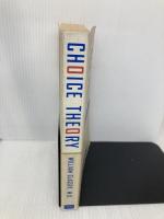 【※イタミ有】Choice Theory: A New Psychology Of Personal Freedom Harper Perennial Glasser, William