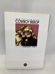 カウボーイビバップフィルムブック 6 完全版 (NEWTYPE FILM BOOK) KADOKAWA