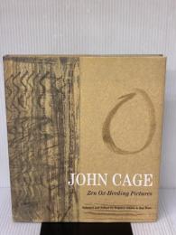 John Cage: Zen Ox-Herding Pictures George Braziller Addiss, Stephen