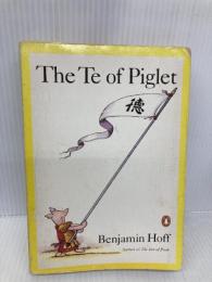 【※イタミ有】The Te of Piglet Penguin Publishing Group Hoff, Benjamin