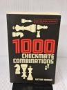 【※イタミ有り】1000 Checkmate Combinations Batsford Henkin, Victor