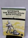 【※書き込み有り】Automate the Boring Stuff with Python: Practical Programming for Total Beginners