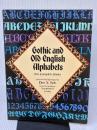【※イタミ有り】Gothic and Old English Alphabets: 100 Complete Fonts (Lettering, Calligraphy, Typography)