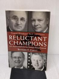 Reluctant Champions Routledge Cupitt, Richard T. T.