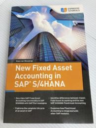 New Fixed Asset Accounting in SAP S/4HANA Espresso Tutorials van Westerop, Kees