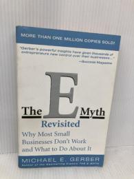 【※イタミ有】The E-Myth Revisited: A Guide to Starting a Business in a ProductiveHarper Business Gerber, Michael E.