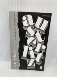 Austerlitz (Penguin Essentials, 81) Penguin Books Ltd Sebald, W. G.