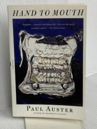 Hand to Mouth Picador Auster, Paul