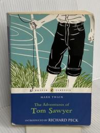 The Adventures of Tom Sawyer (Puffin Classics) Puffin Books Twain, Mark