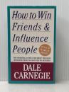 HOW TO WIN FRIENDS & INFLUENCE PEOPLE(A) (Dale Carnegie Books) POCKET BOOKS USA CARNEGIE, DALE