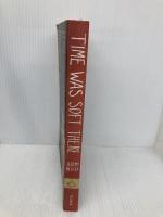 Time Was Soft There Picador Mercer, Jeremy