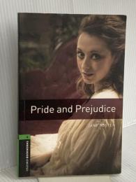 Oxford Bookworms Library: Level 6:: Pride and Prejudice Oxford University Press Austen, Jane