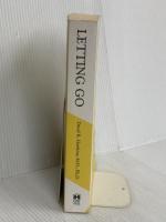 Letting Go: The Pathway of Surrender Hay House Inc. Hawkins M.D.  Ph.D, David R.
