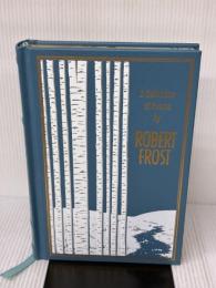 A Collection of Poems by Robert Frost (Leather-bound Classics) Canterbury Classics Frost, Robert