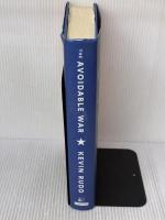The Avoidable War: The Dangers of a Catastrophic Conflict between the US and Xi Jinping's China PublicAffairs