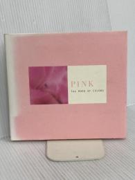 ピンク (ザ・ブック・オブ・カラーズ) ディーエイチシー 南風 椎