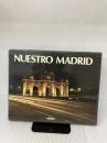 Nuestro Madrid
