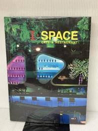 I Space Cafe & Restaurant Vol.1 [Paperback] [Jan 01, 2011] Archiworld