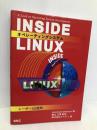 INSIDE LINUX: オペレーティングシステム (Linux BOOK 2) レーザー5出版局 Randolph Bentson