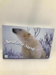 Northern Storyシロクマの旅立ち(カード) (POST CARD BOOK) エクスナレッジ 丹葉 暁弥