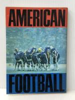 アメリカン・フットボール―基礎技術と戦術 (Seibido sports library)※イタミ有
