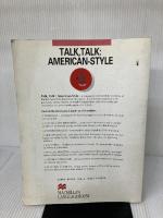 【多数の書き込み有り】TALK,TALK:AMERICAN-STYLE マクミランランゲージハウス