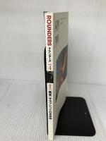 【イタミ有り】「ROUNDERS」vol.4 特集「馬見 サラブレッドの身体論」