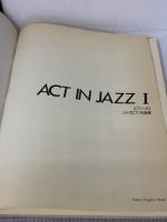 【イタミ有り】ACT IN JAZZ Ⅰ ピアノソロ ジャズピアノ名曲集 東京音楽書院 内藤 百五花