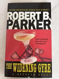 The Widening Gyre (Spenser) Dell Parker, Robert B.