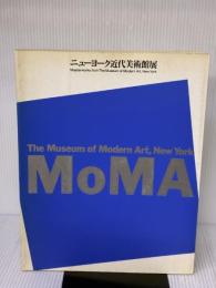 【※イタミ有り】ニューヨーク近代美術館展　MoMA