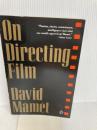 On Directing Film Penguin Publishing Group Mamet, David