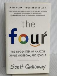 The Four: The Hidden DNA of , Apple, Facebook, and Google Portfolio ScottGalloway